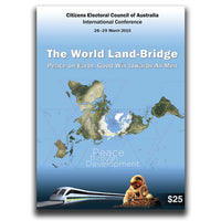 The World Land Bridge: Peace on Earth, Good Will towards All Men